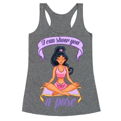 I Can Show You A Pose Racerback Tank Top
