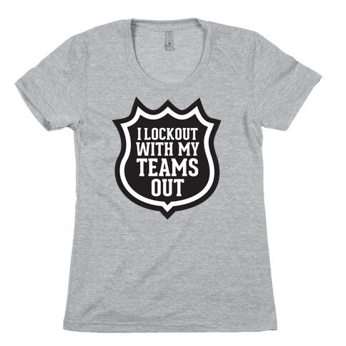 I Lockout 2012 Womens T-Shirt