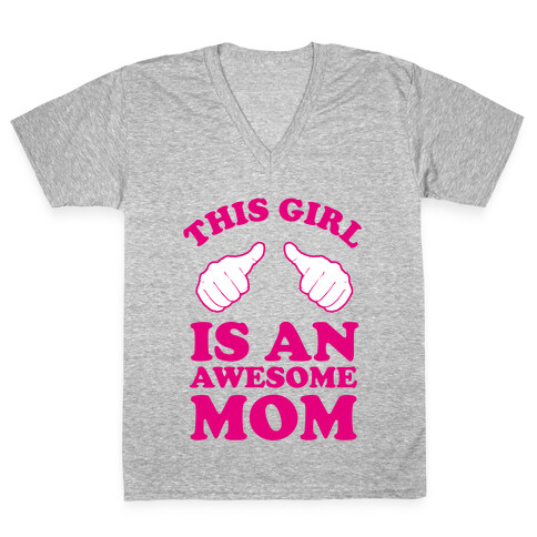 This Girl is an Awesome Mom V-Neck Tee Shirt