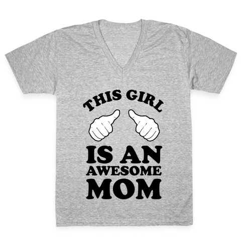 This Girl is an Awesome Mom V-Neck Tee Shirt