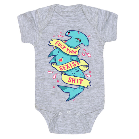 F*** Your Sexist Shit Baby One-Piece