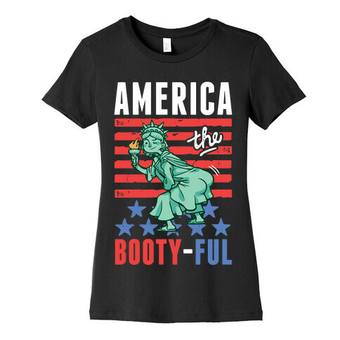 America The Bootyful Womens T-Shirt