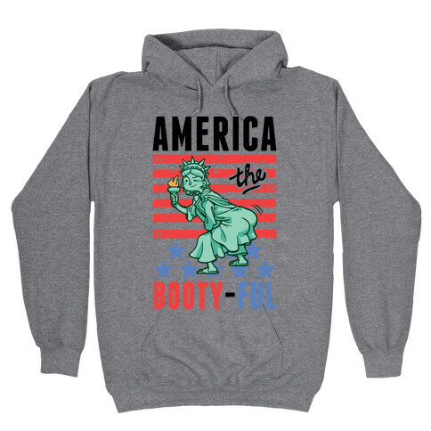 America The Bootyful Hooded Sweatshirt