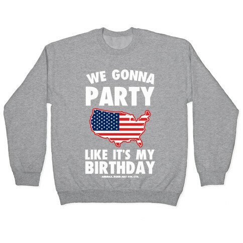 Party Like a Patriot Pullover