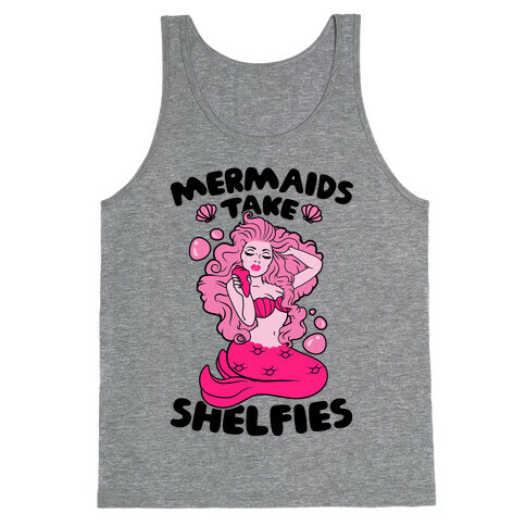 Mermaids Take Shelfies Tank Top