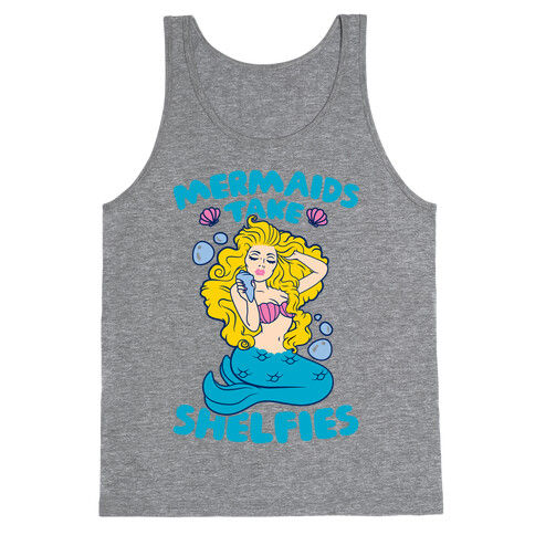 Mermaids Take Shelfies Tank Top