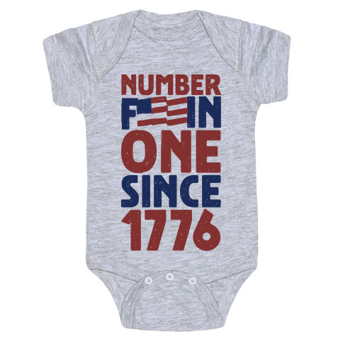 Number One Since 1776 Baby One-Piece
