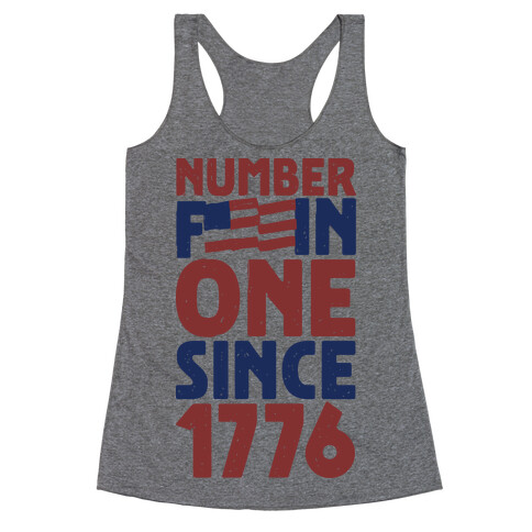 Number One Since 1776 Racerback Tank Top