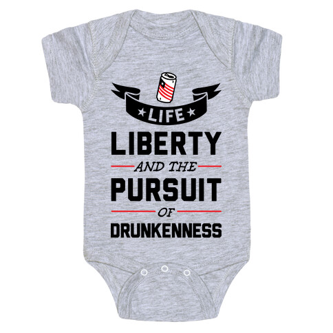 Pursuit Of Drunkenness Baby One-Piece