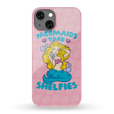 Mermaids Take Shelfies Phone Case