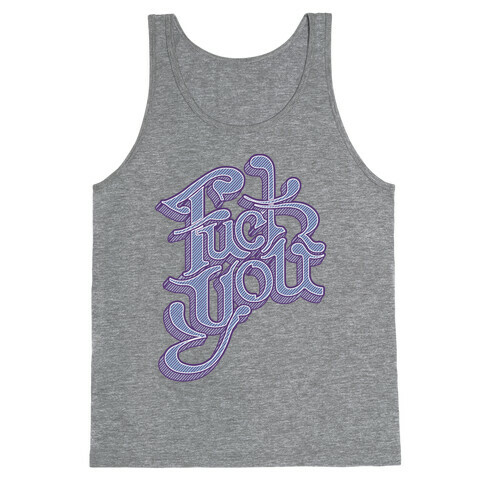 F*** You Tank Top