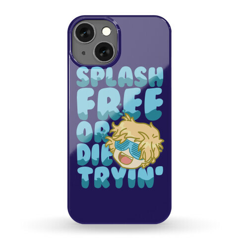 Splash Free or Die Trying Parody Phone Case