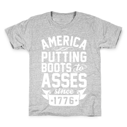America Putting Boots To Asses Kids T-Shirt
