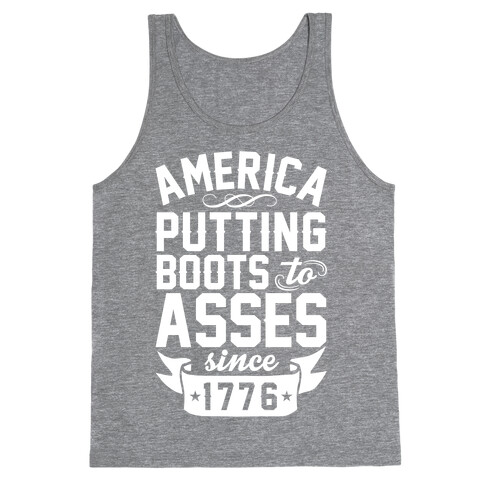 America Putting Boots To Asses Tank Top