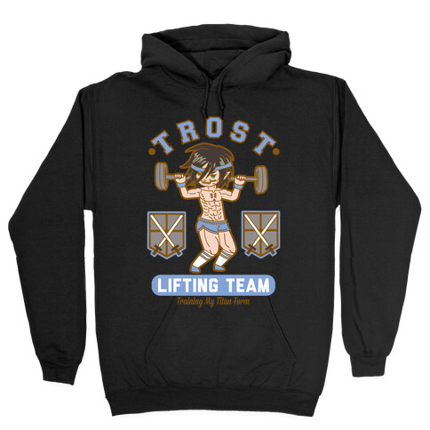 Trost Lifting Team Hooded Sweatshirt