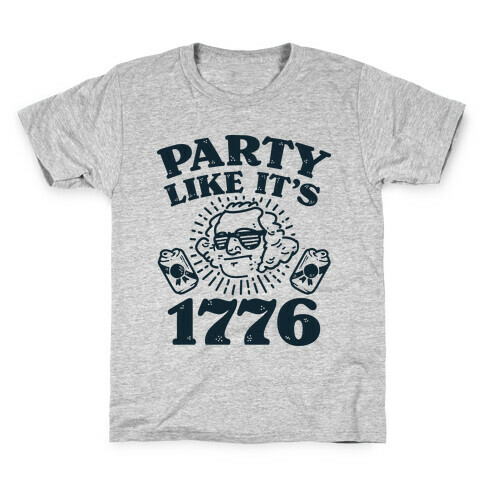 Party Like It's 1776 Kids T-Shirt