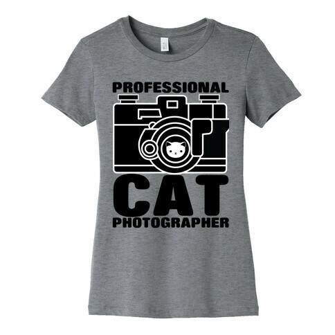 Professional Cat Photographer Womens T-Shirt