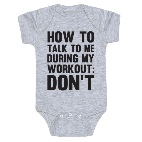 How To Talk To Me During My Workout: Don't Baby One-Piece