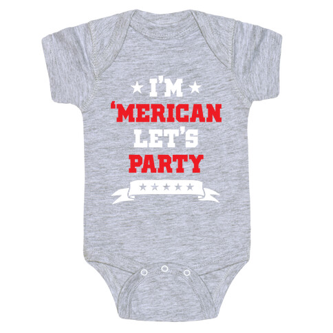 I'm 'Merican Let's Party Baby One-Piece