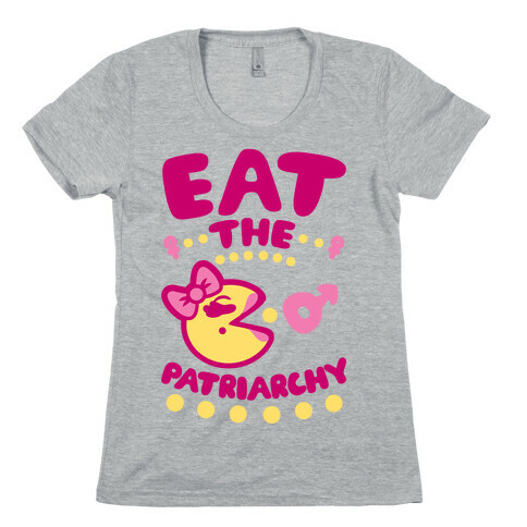 Eat The Patriarchy Womens T-Shirt