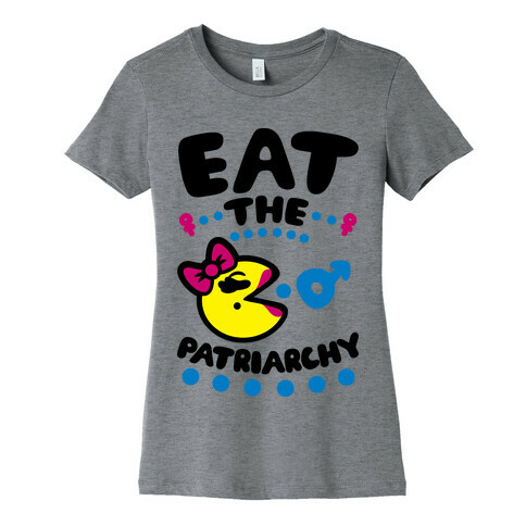 Eat The Patriarchy Womens T-Shirt