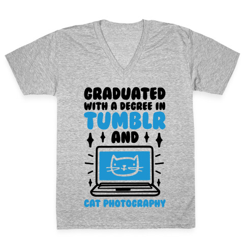 Graduated With A Degree In Tumblr And Cat Photography V-Neck Tee Shirt