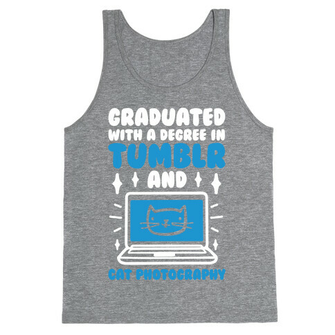 Graduated With A Degree In Tumblr And Cat Photography Tank Top