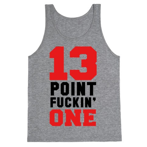 13 Point F***in One (mens) Tank Top