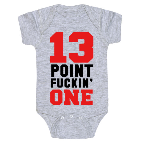 13 Point F***in One (mens) Baby One-Piece
