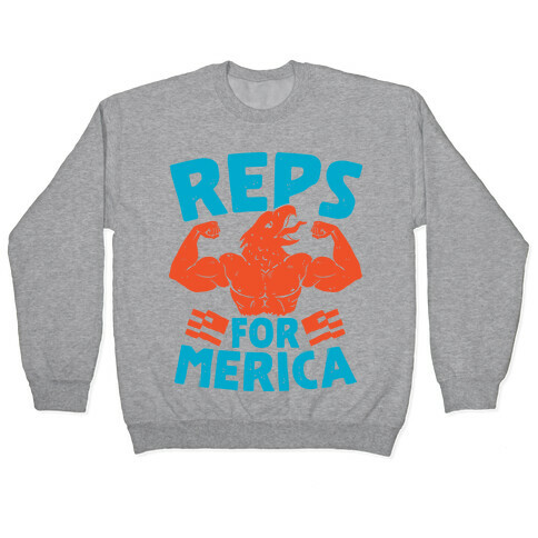 Reps For 'Merica Pullover