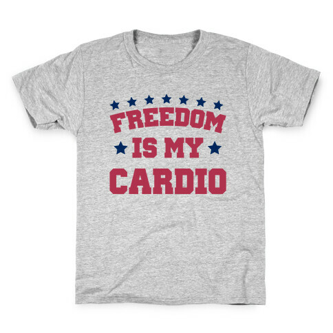 Freedom Is My Cardio Kids T-Shirt
