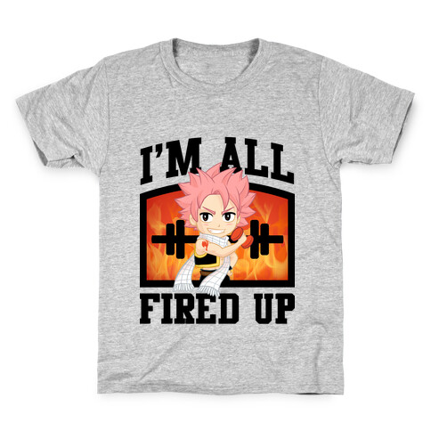 I'm All Fired Up! Kids T-Shirt