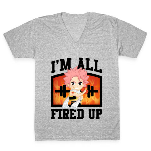 I'm All Fired Up! V-Neck Tee Shirt