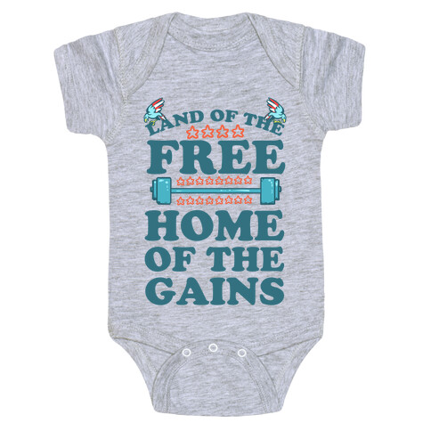 Land of the Free. Home of the Gains! Baby One-Piece