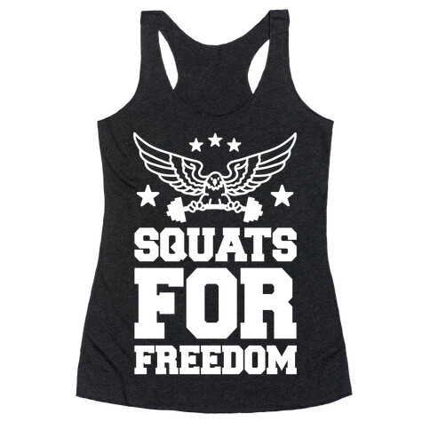 Squats For Freedom Racerback Tank Top