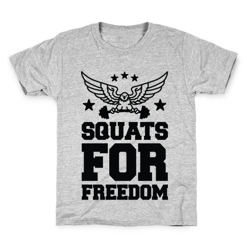 Squats For Freedom Kids T-Shirt