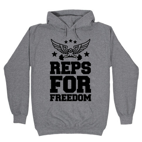 Reps For Freedom Hooded Sweatshirt