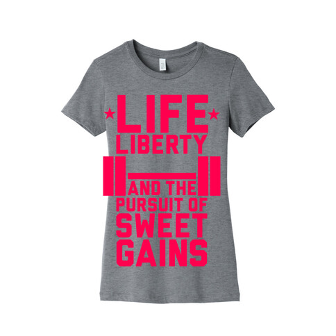 Life, Liberty, Sweet Gains Womens T-Shirt