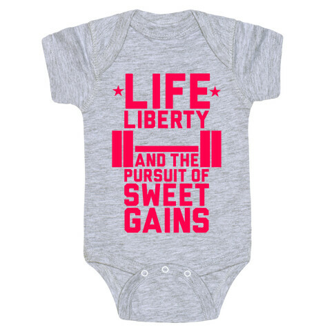 Life, Liberty, Sweet Gains Baby One-Piece
