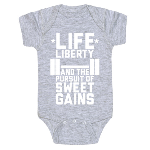 Life, Liberty, Sweet Gains Baby One-Piece