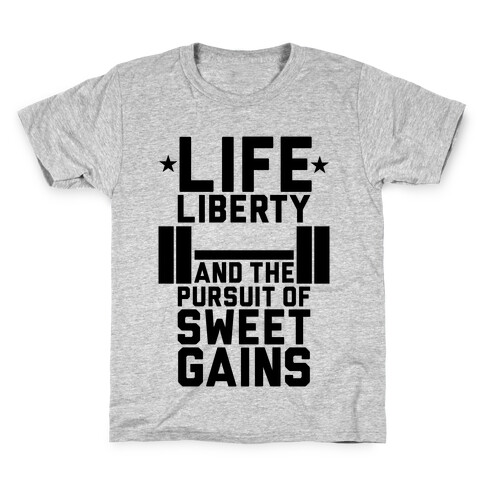 Life, Liberty, Sweet Gains Kids T-Shirt