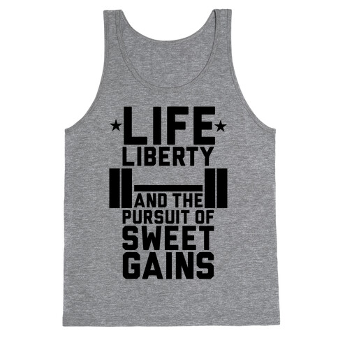 Life, Liberty, Sweet Gains Tank Top