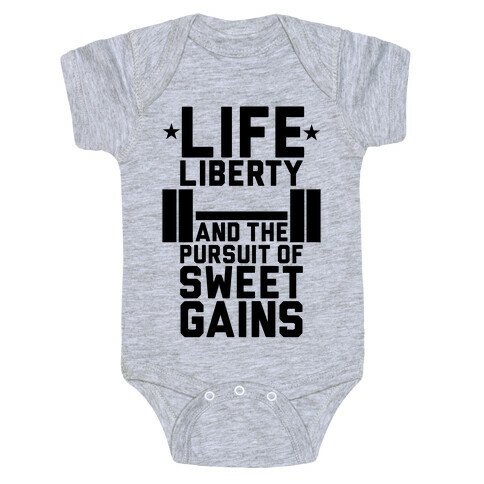 Life, Liberty, Sweet Gains Baby One-Piece