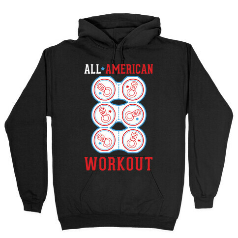 All American Workout Hooded Sweatshirt
