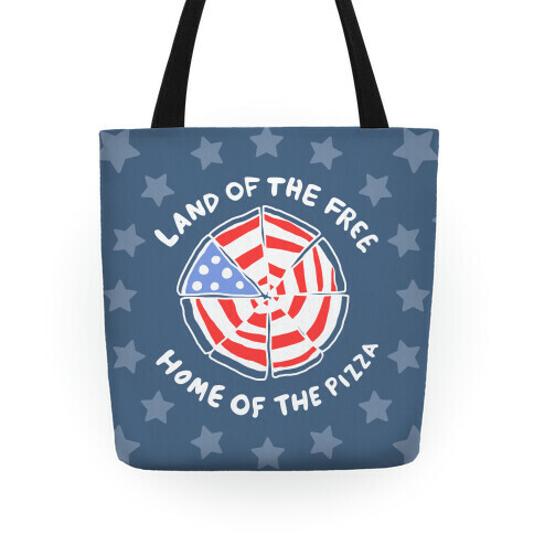 Land of the Free, Home of the Pizza Tote