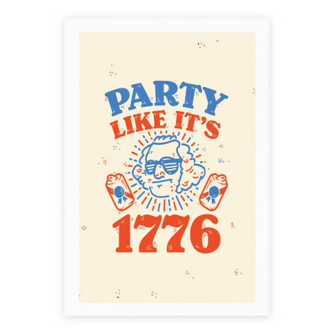 Party Like It's 1776 Poster