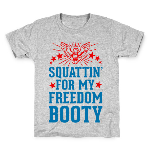 Squattin' For My Freedom Booty Kids T-Shirt