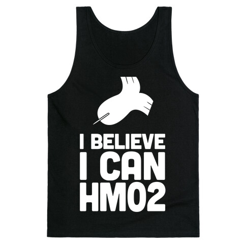 I Believe I Can HM02 (Fly) Tank Top