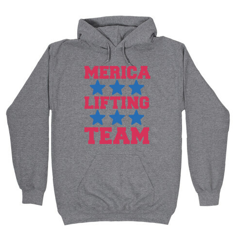 Merica Lifting Team Hooded Sweatshirt