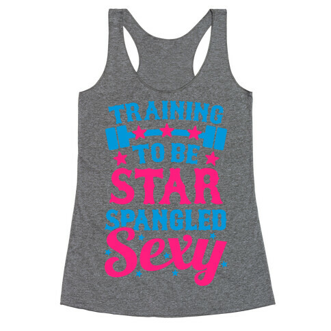 Training To Be Star Spangled Sexy Racerback Tank Top